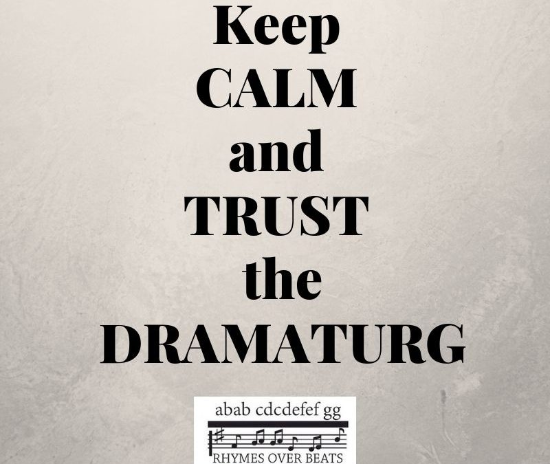 Trust the Dramaturg