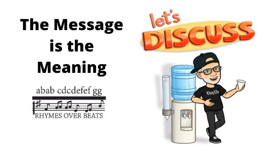 The Message is the Meaning