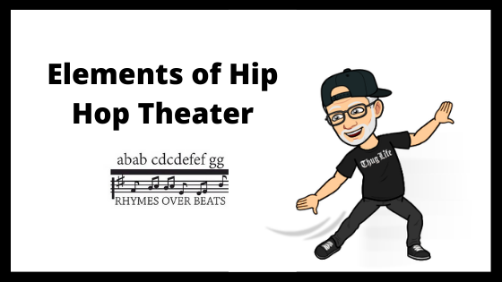 Elements of Hip Hop Theater